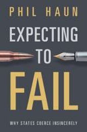Expecting to Fail de Phil Haun