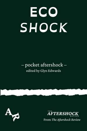 Ecoshock de Glyn Edwards