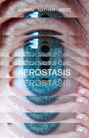 Aerostasis de Adrian Nathan West