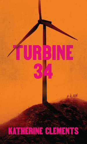 Turbine 34 de Katherine Clements