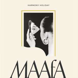 MAAFA de Harmony Holiday
