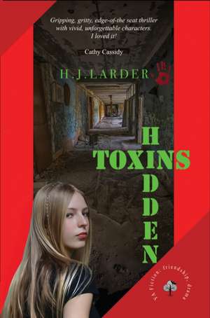 Hidden Toxins de H. J. Larder