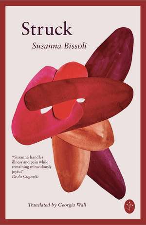 Struck de Susanna Bissoli