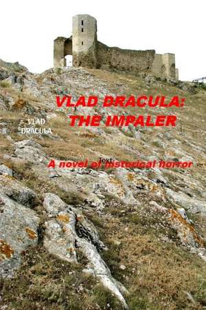 Vlad Dracula de Albert A Ernst