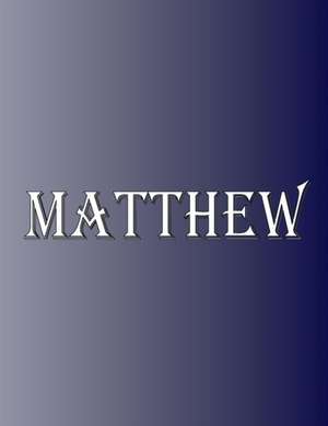 Matthew de Rwg