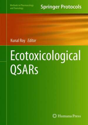 Ecotoxicological QSARs de Kunal Roy