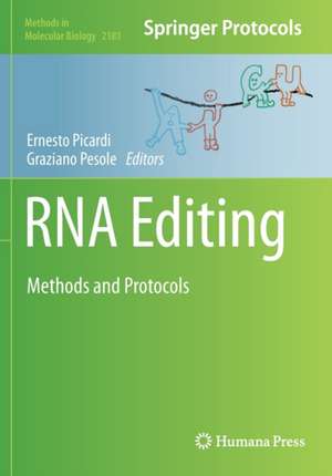 RNA Editing: Methods and Protocols de Ernesto Picardi