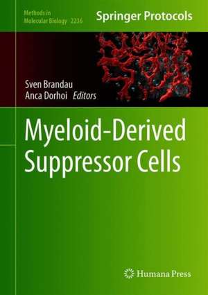 Myeloid-Derived Suppressor Cells de Sven Brandau