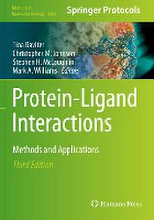 Protein-Ligand Interactions: Methods and Applications de Tina Daviter