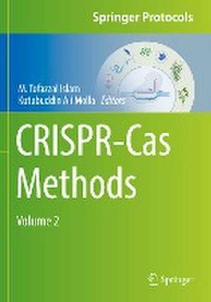 CRISPR-Cas Methods: Volume 2 de M. Tofazzal Islam