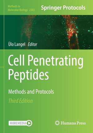 Cell Penetrating Peptides: Methods and Protocols de Ülo Langel