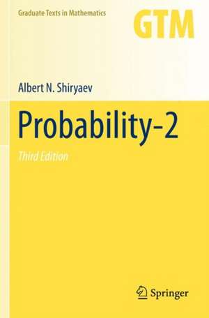 Probability-2 de Albert N. Shiryaev