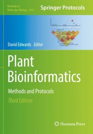 Plant Bioinformatics: Methods and Protocols de David Edwards