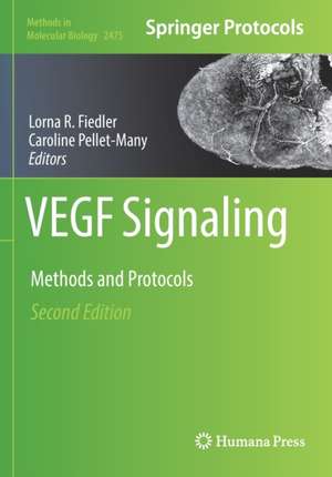 VEGF Signaling: Methods and Protocols de Lorna R. Fiedler