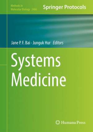 Systems Medicine de Jane P.F. Bai