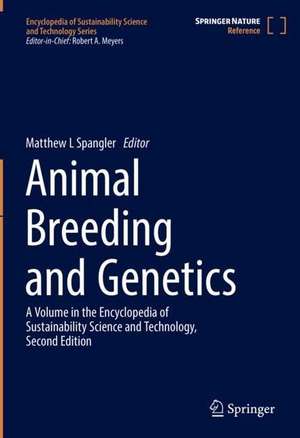 Animal Breeding and Genetics de Matthew L. Spangler