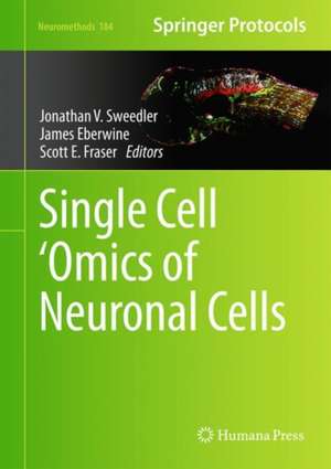 Single Cell ‘Omics of Neuronal Cells de Jonathan V. Sweedler