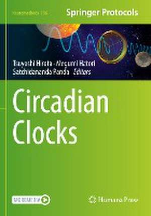 Circadian Clocks de Tsuyoshi Hirota