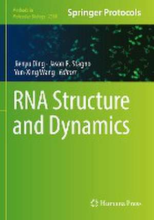 RNA Structure and Dynamics de Jienyu Ding