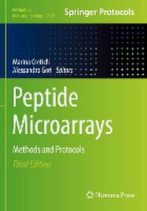 Peptide Microarrays: Methods and Protocols de Marina Cretich