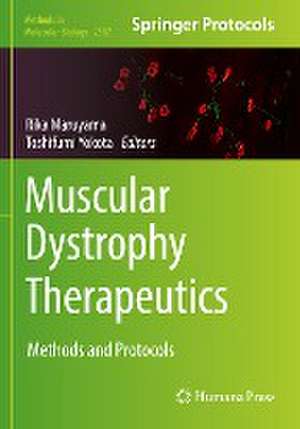 Muscular Dystrophy Therapeutics: Methods and Protocols de Rika Maruyama