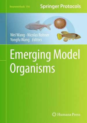 Emerging Model Organisms de Wei Wang