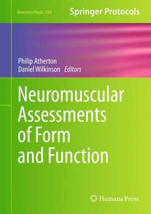 Neuromuscular Assessments of Form and Function de Philip J. Atherton