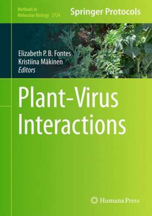 Plant-Virus Interactions de Elizabeth P.B. Fontes