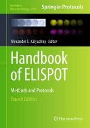 Handbook of ELISPOT : Methods and Protocols de Alexander E. Kalyuzhny