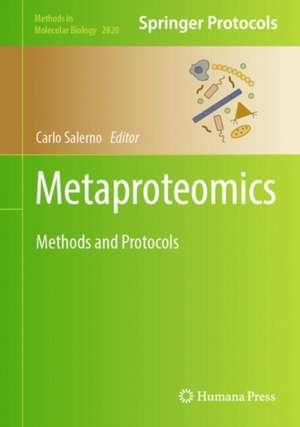 Metaproteomics: Methods and Protocols de Carlo Salerno