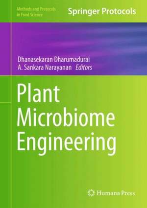 Plant Microbiome Engineering de Dhanasekaran Dharumadurai