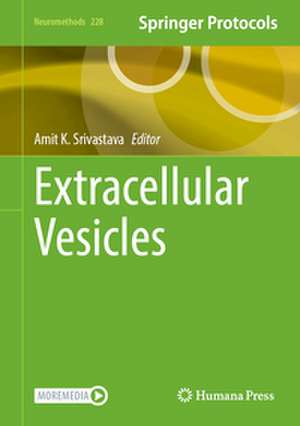 Extracellular Vesicles de Amit K. Srivastava