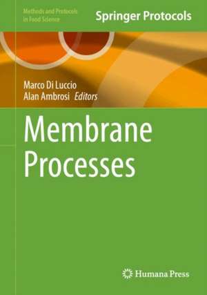 Membrane Processes de Marco Di Luccio