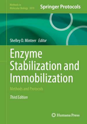 Enzyme Stabilization and Immobilization de Shelley D. Minteer