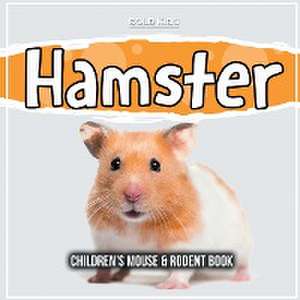James, M: Hamster