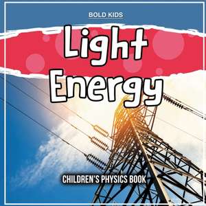 Light Energy de Bold Kids