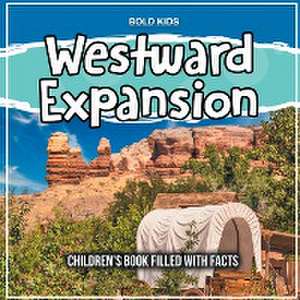 Westward Expansion de Mary James