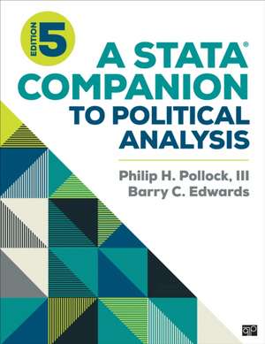 A Stata® Companion to Political Analysis de Barry Clayton Edwards