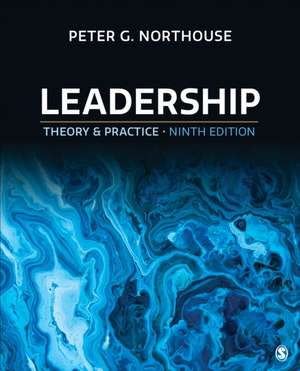 Leadership - Loose Leaf Edition de Peter G Northouse