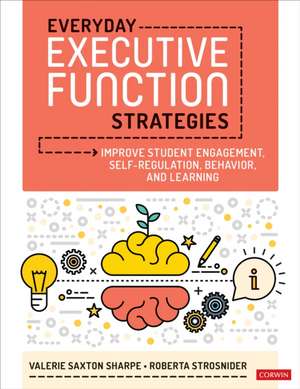 Everyday Executive Function Strategies de Roberta I. Strosnider