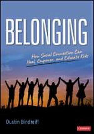 Belonging de Dustin Bindreiff