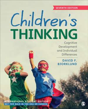 Children's Thinking - International Student Edition de David F. Bjorklund