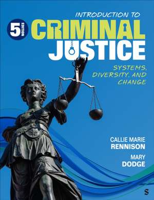 Introduction to Criminal Justice de Callie Marie Rennison