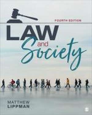 Law and Society de Matthew Lippman