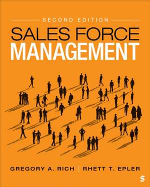 Sales Force Management de Gregory A Rich