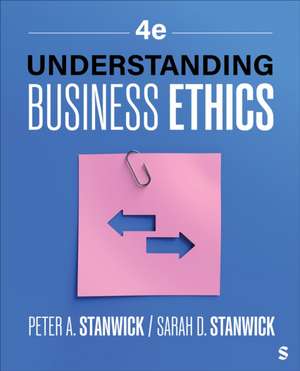 Understanding Business Ethics de Peter A Stanwick