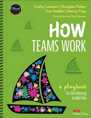 How Teams Work de Cathy J Lassiter