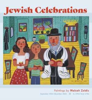 Jewish Celebrations de Malcah Zeldis