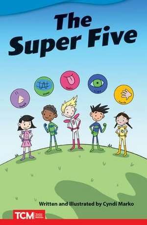 The Super Five de Cyndi Marko