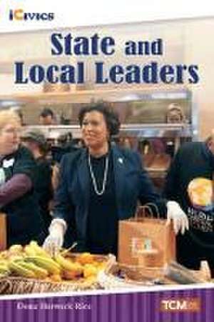 State and Local Leaders de Dona Herweck Rice